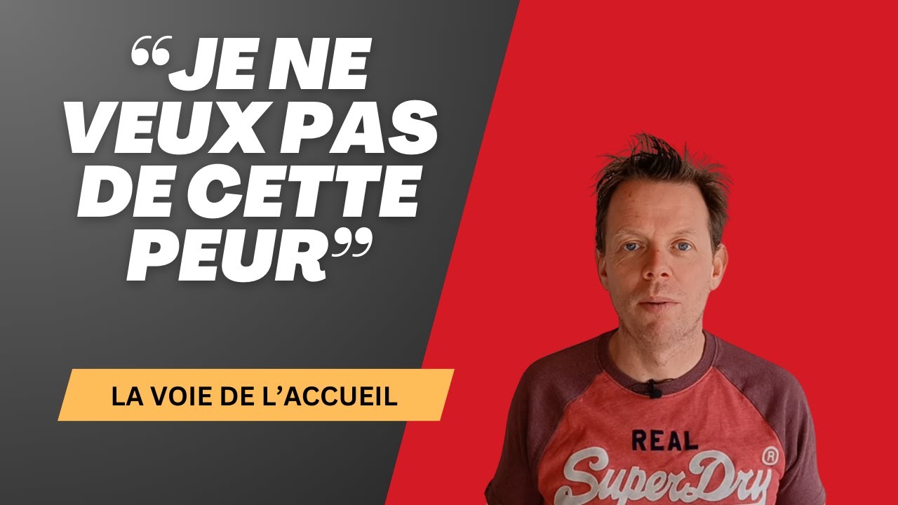 Méthode NERTI: Je ne veux pas de cette peur