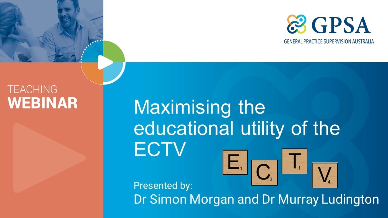 Maximising the educational value of the ECTV