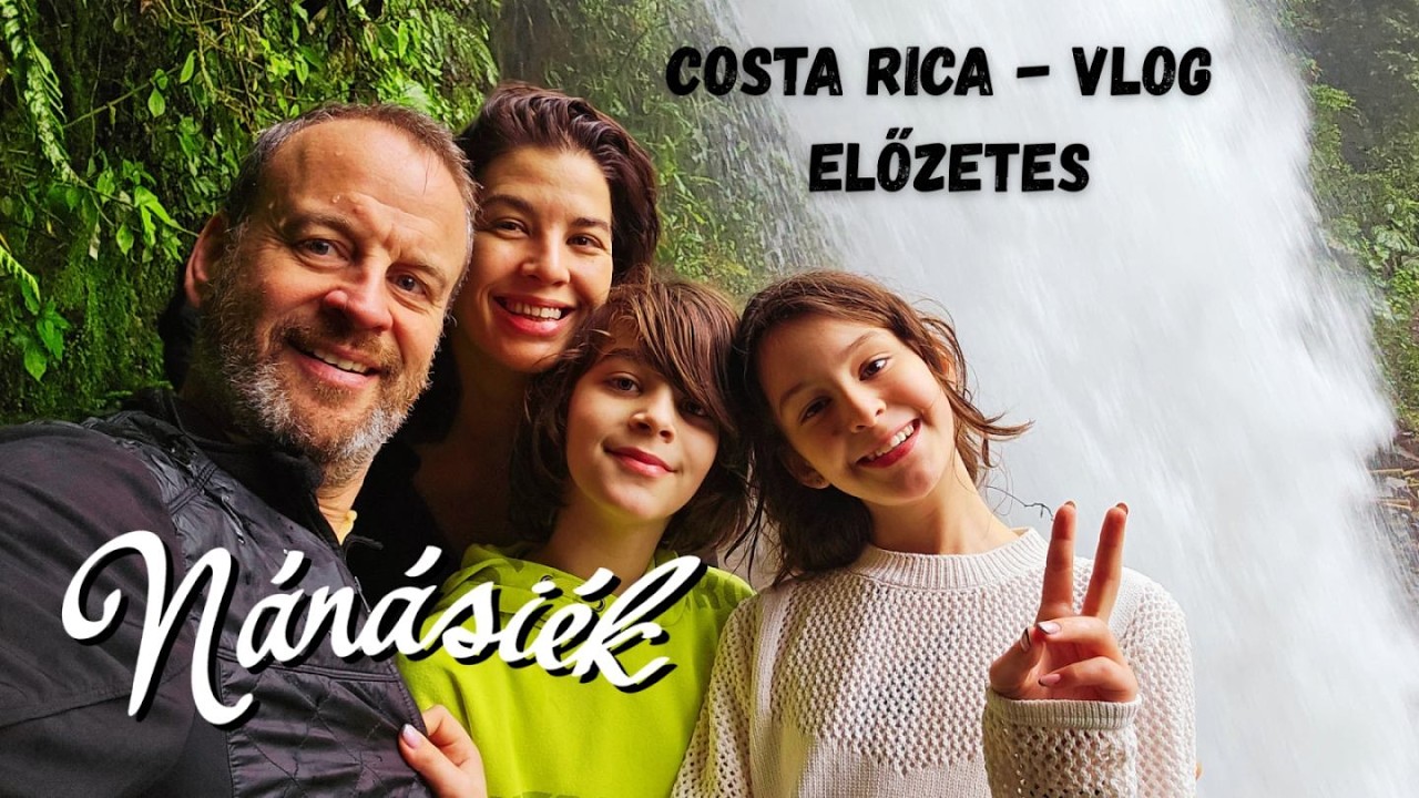 MI LEGYEN A COSTA RICA-I VLOGUNK CÍME?