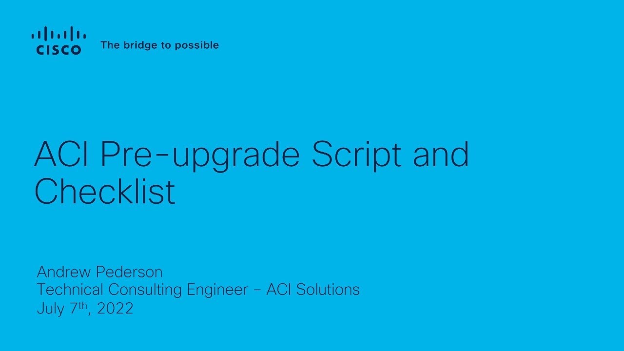 ACI Pre-Upgrade Checklist Automation | Simplify Your ACI Fabric Upgrade Process