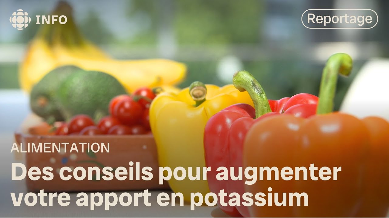 Le potassium, essentiel à la santé | L'épicerie