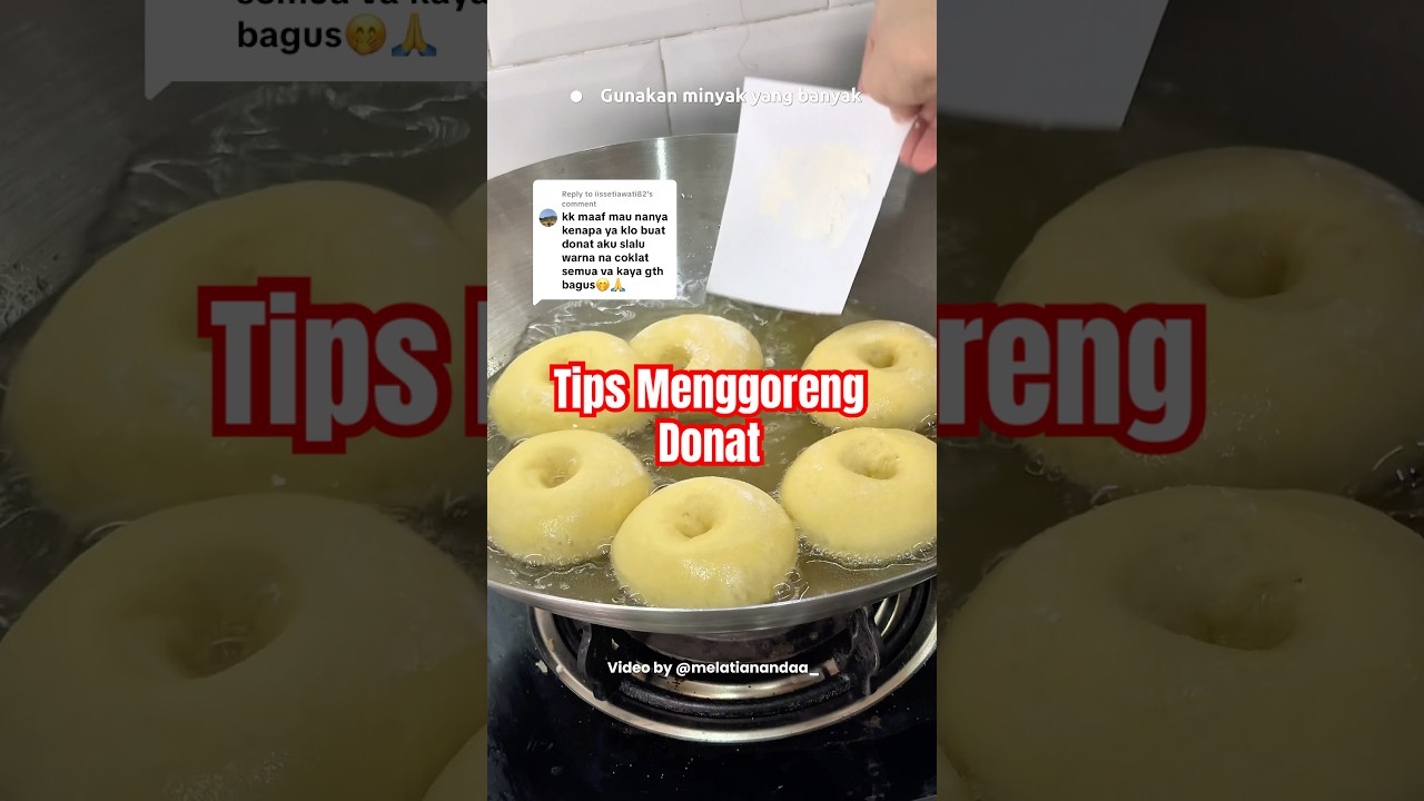 Tips Menggoreng DONAT 🍩 agar muncul WHITE RING 🥰 #tipsdonat #donat