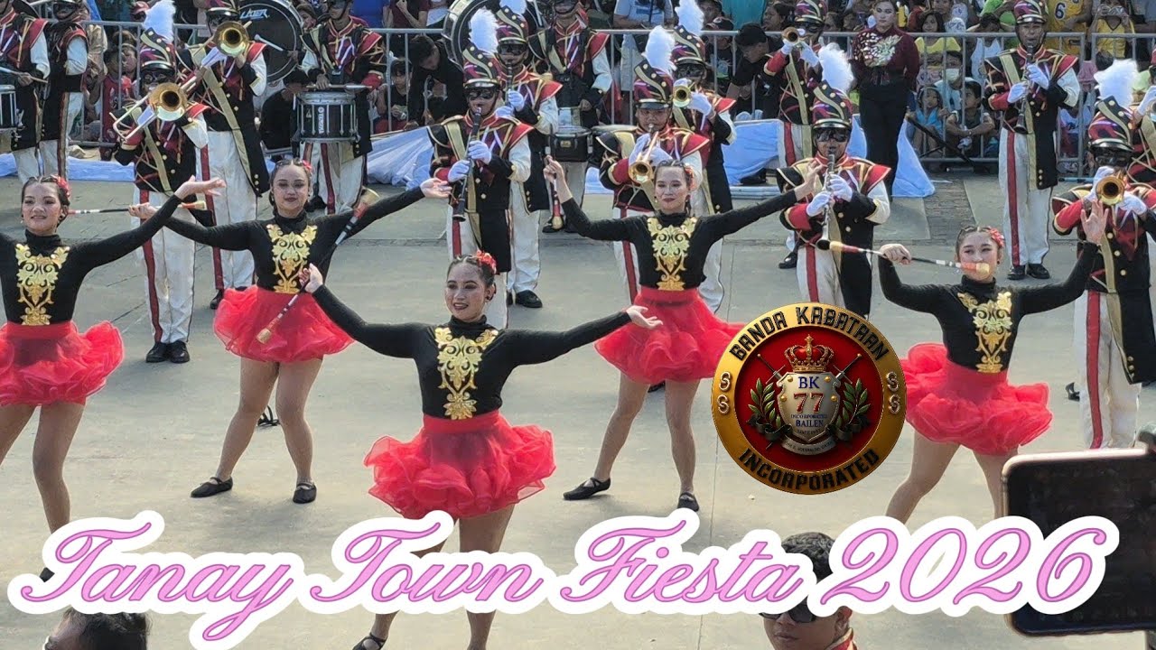 Banda Kabataan 77 | Tanay Town Fiesta 2026 | Group Majorettes Presentation 