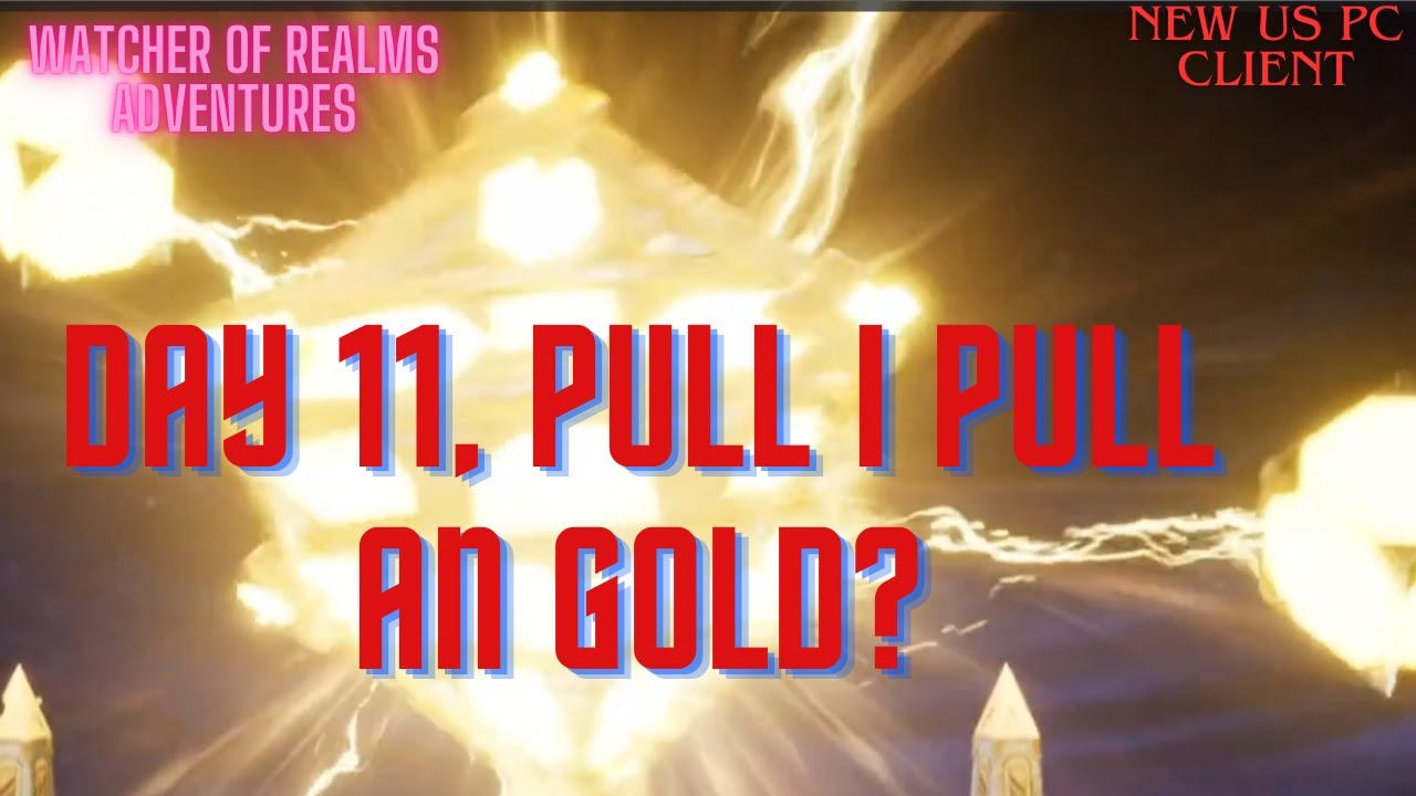 Day 11, do I get any Gold