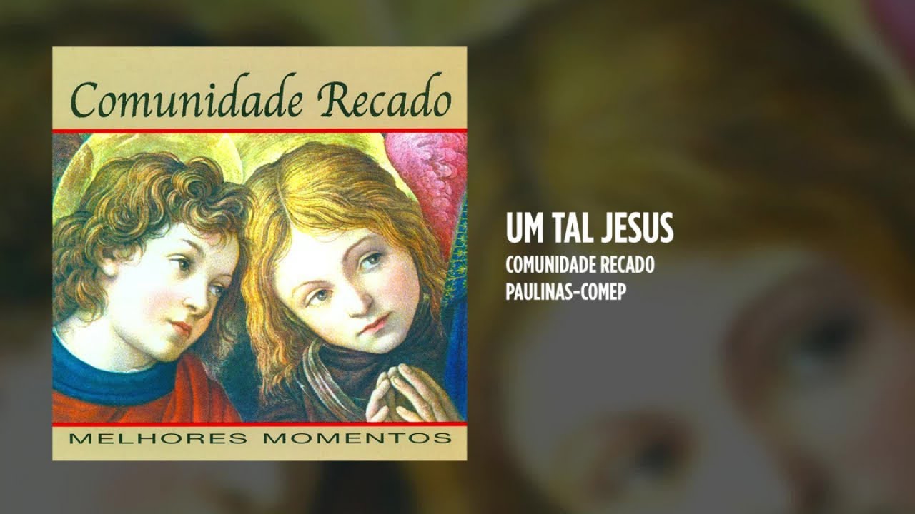 Comunidade Recado - Um tal Jesus