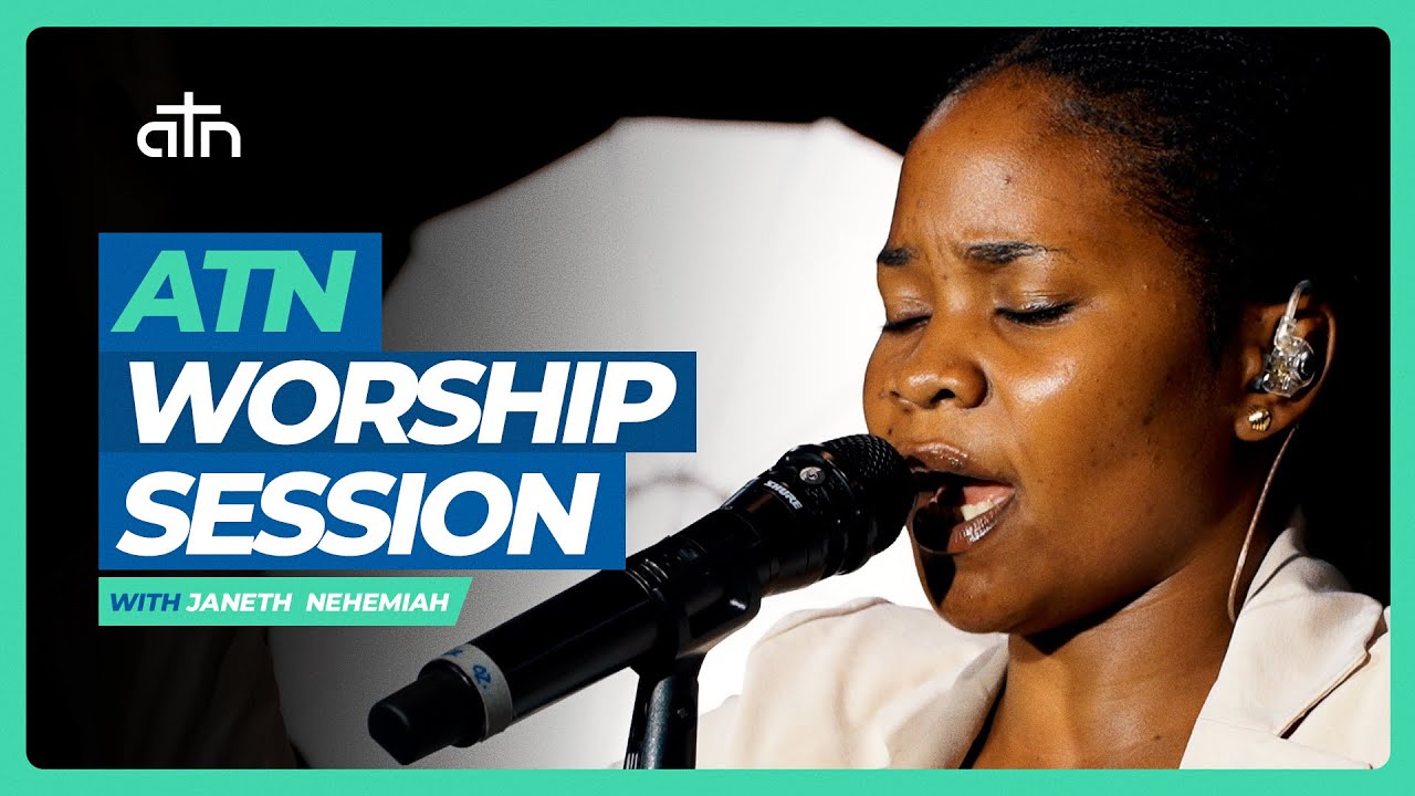 ATN Worship Session - Janeth Nehemiah