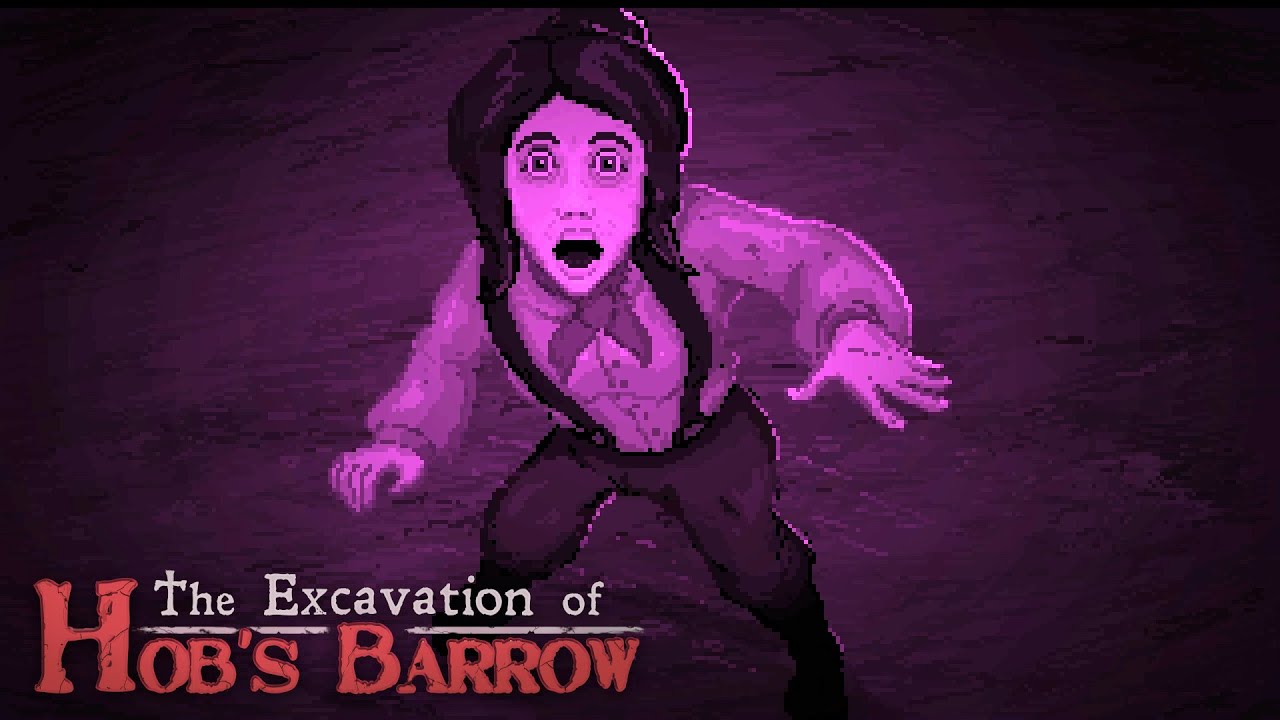 The Excavation of Hob's Barrow (Ep.17) - Abraxas Rex [Ending]
