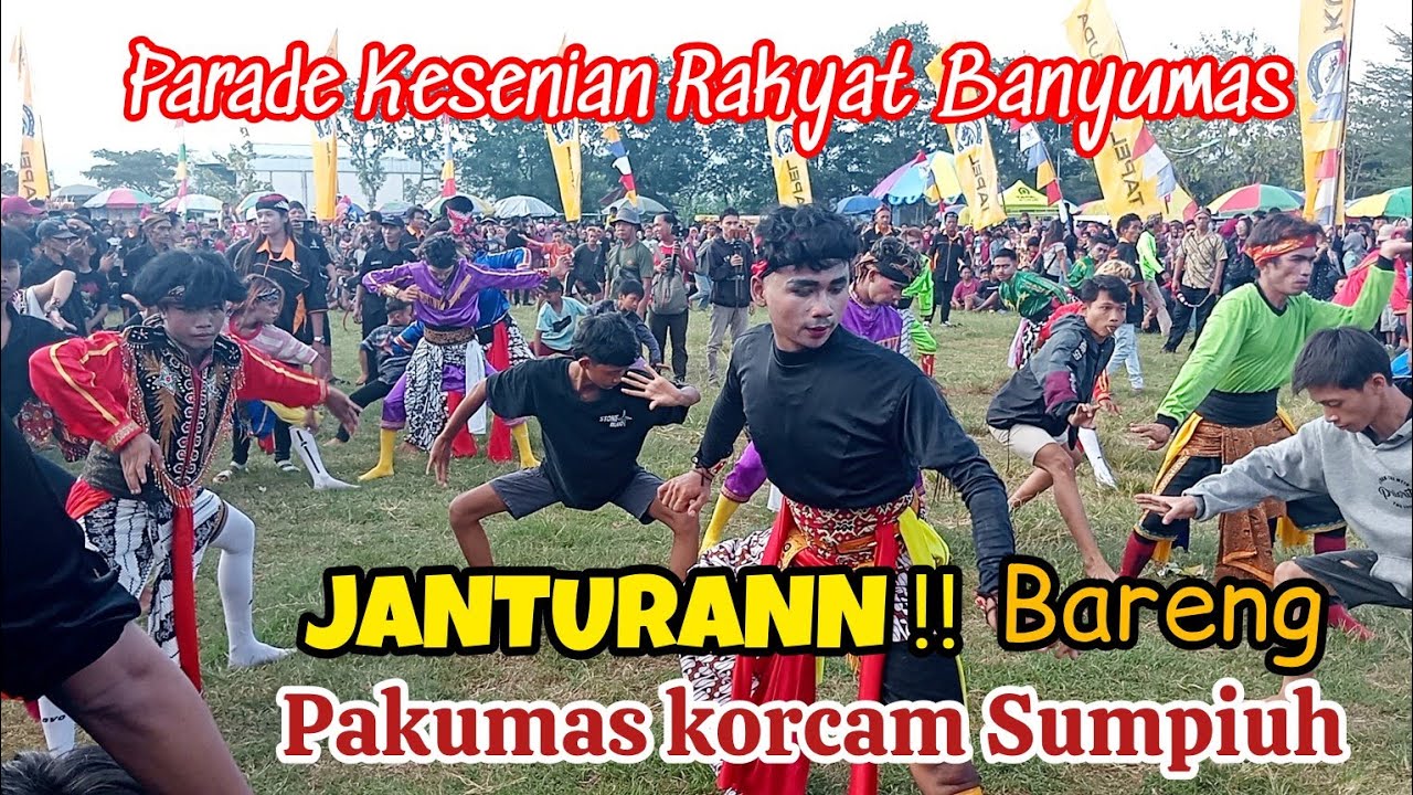 JANTURANN ‼️ EBEG SEKECAMATAN SUMPIUH || Pakumas Sumpiuh || Live lapangan Kusuma