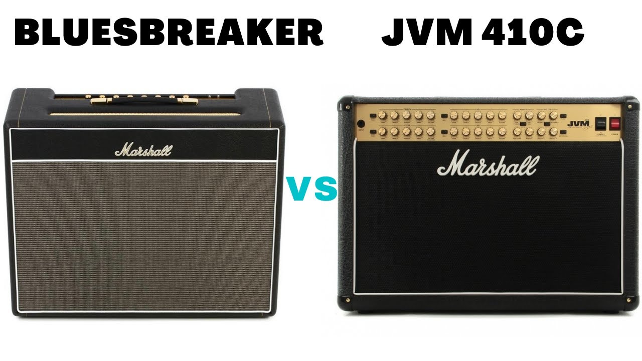 Marshall 1962 Bluesbreaker vs Marshall JVM 410C