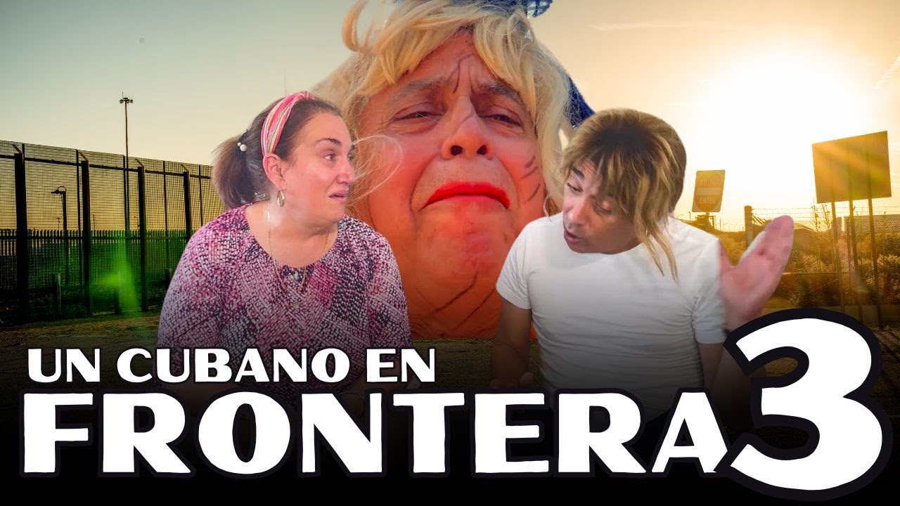 UN CUBANO EN FRONTERA 3 - YUBRAN LUNA
