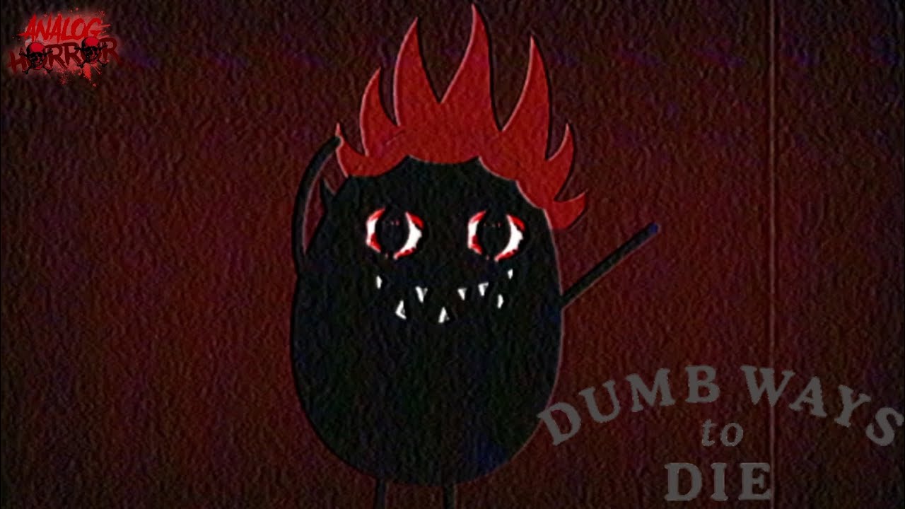Dumb Ways to Die Analog Horror