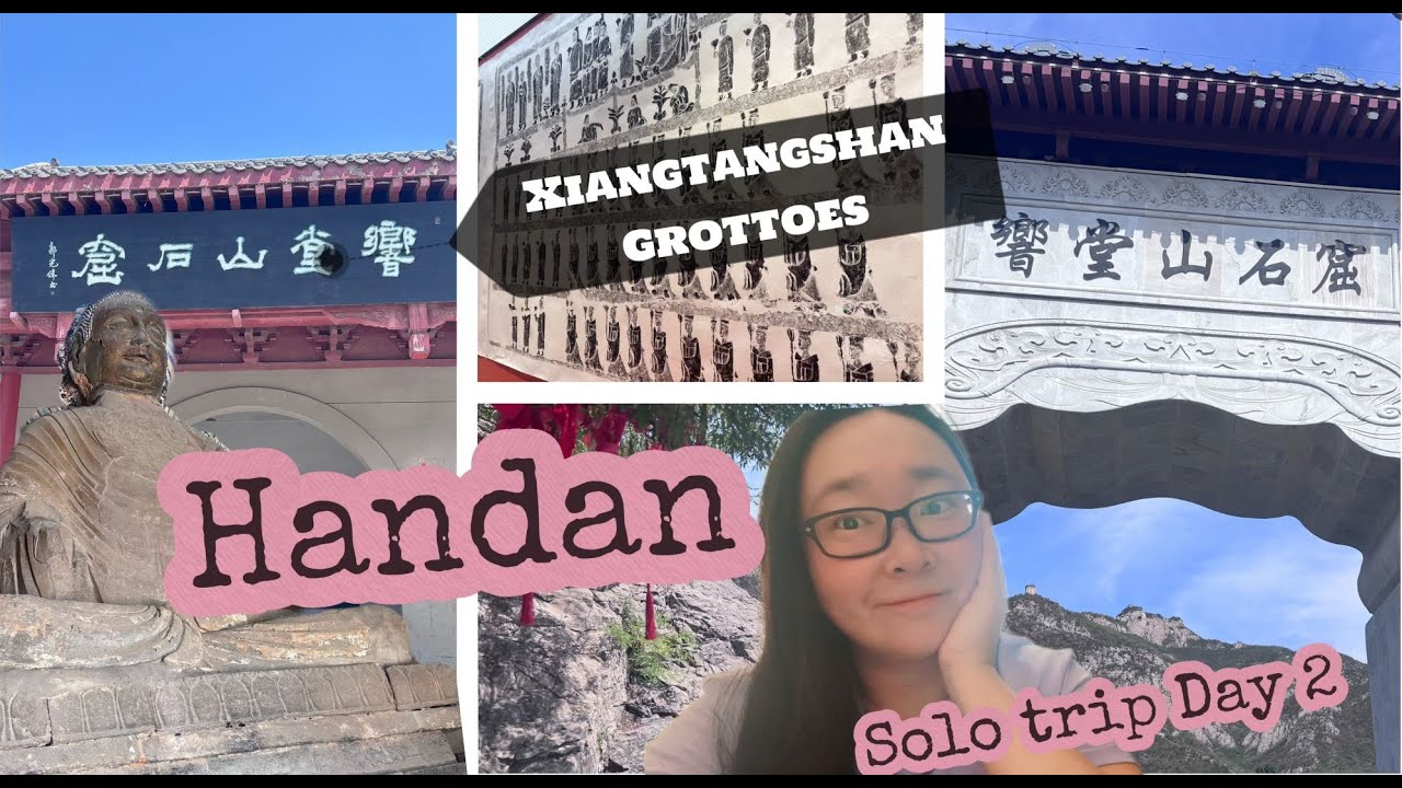 Day 2 in Handan city China | Xiangtangshan Grottoes | Solo travel in China at my age of 40 be like