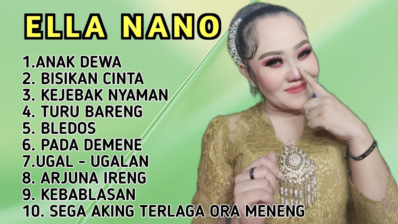 Viral‼️ELLA NANO FULL ALBUM | ANAK DEWA - BISIKAN CINTA ‼️SANDIWARA DWI WARNA 