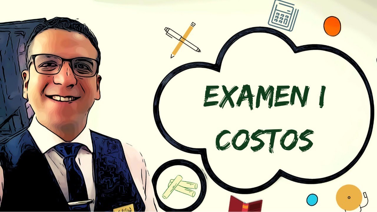 Examen II - Costos