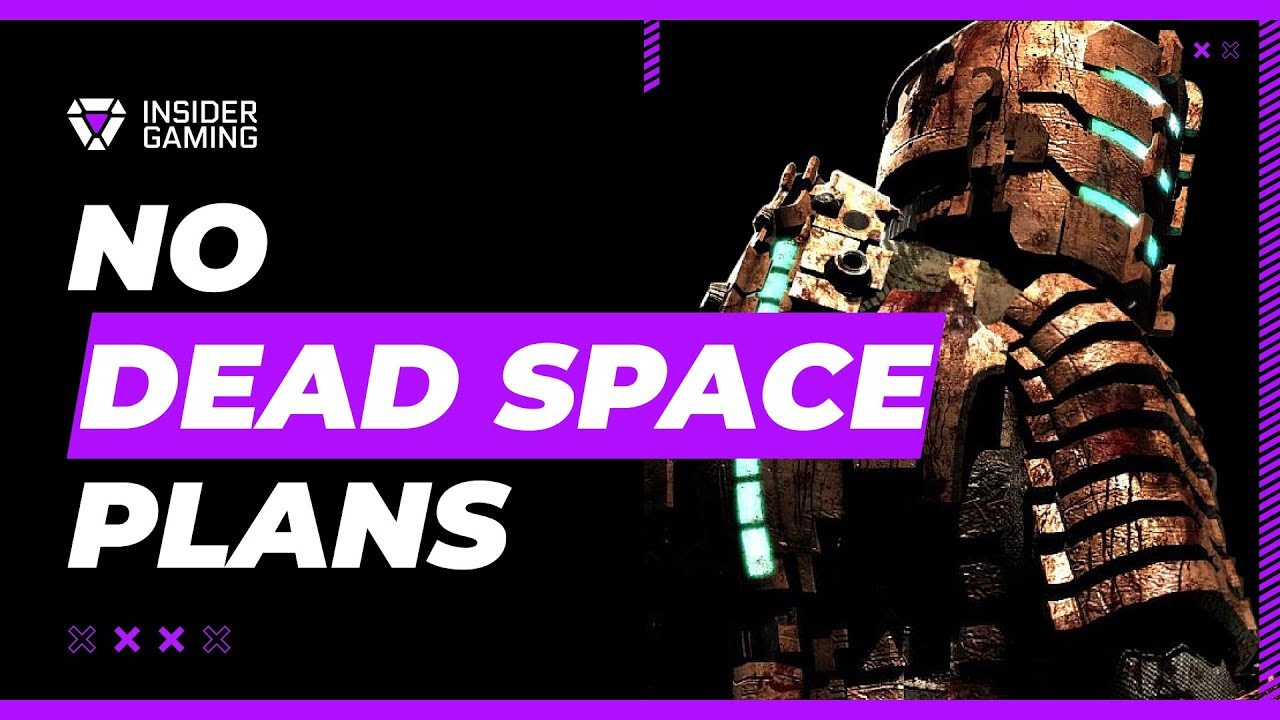 ЭКСКЛЮЗИВНЫЕ ПОДРОБНОСТИ: У EA нет планов на Dead Space