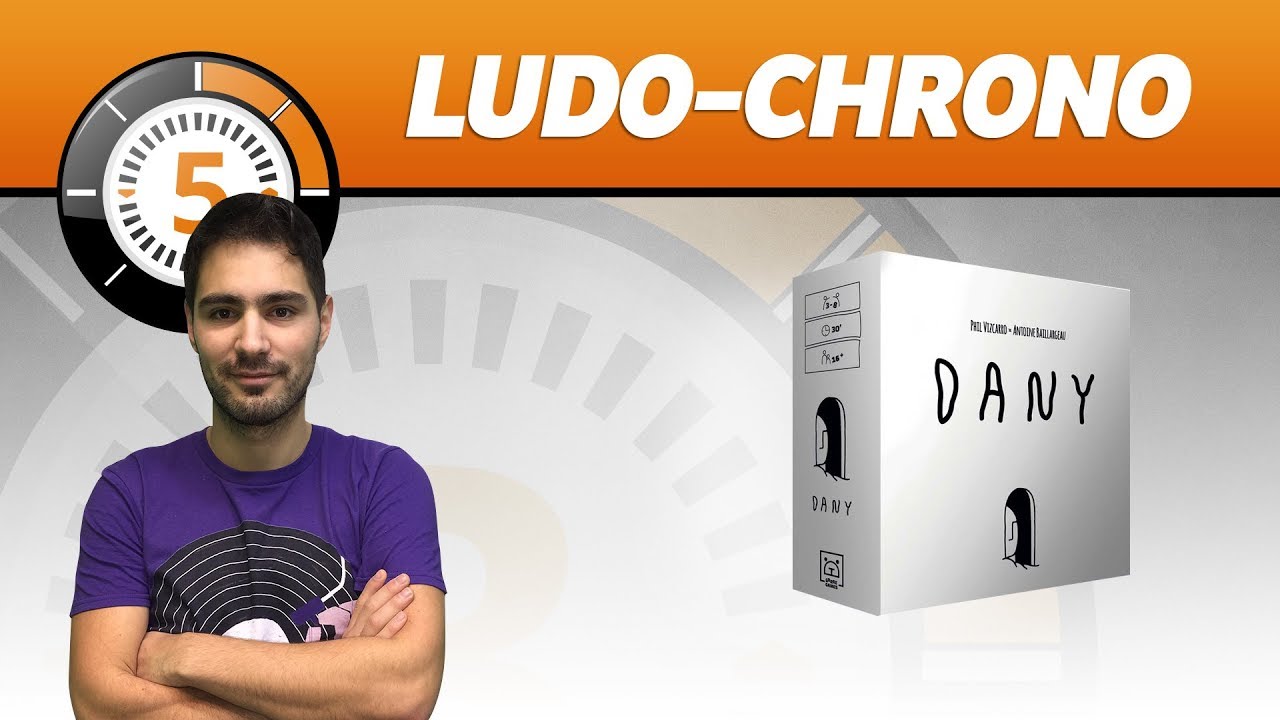 LudoChrono - Dany - English Version