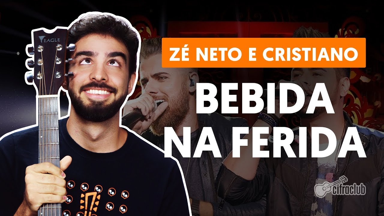 Como tocar no violão: BEBIDA NA FERIDA - Zé Neto e Cristiano (versão simplificada)