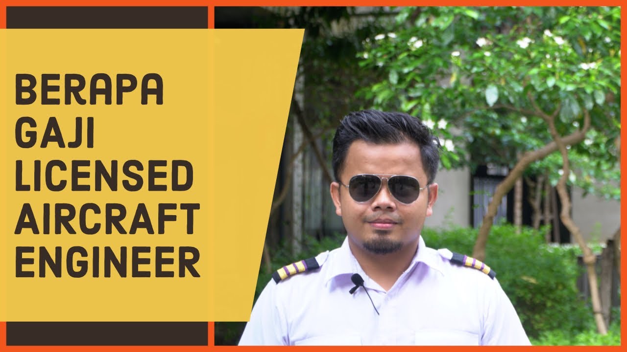 Berapa Gaji Aircraft Engineer?
