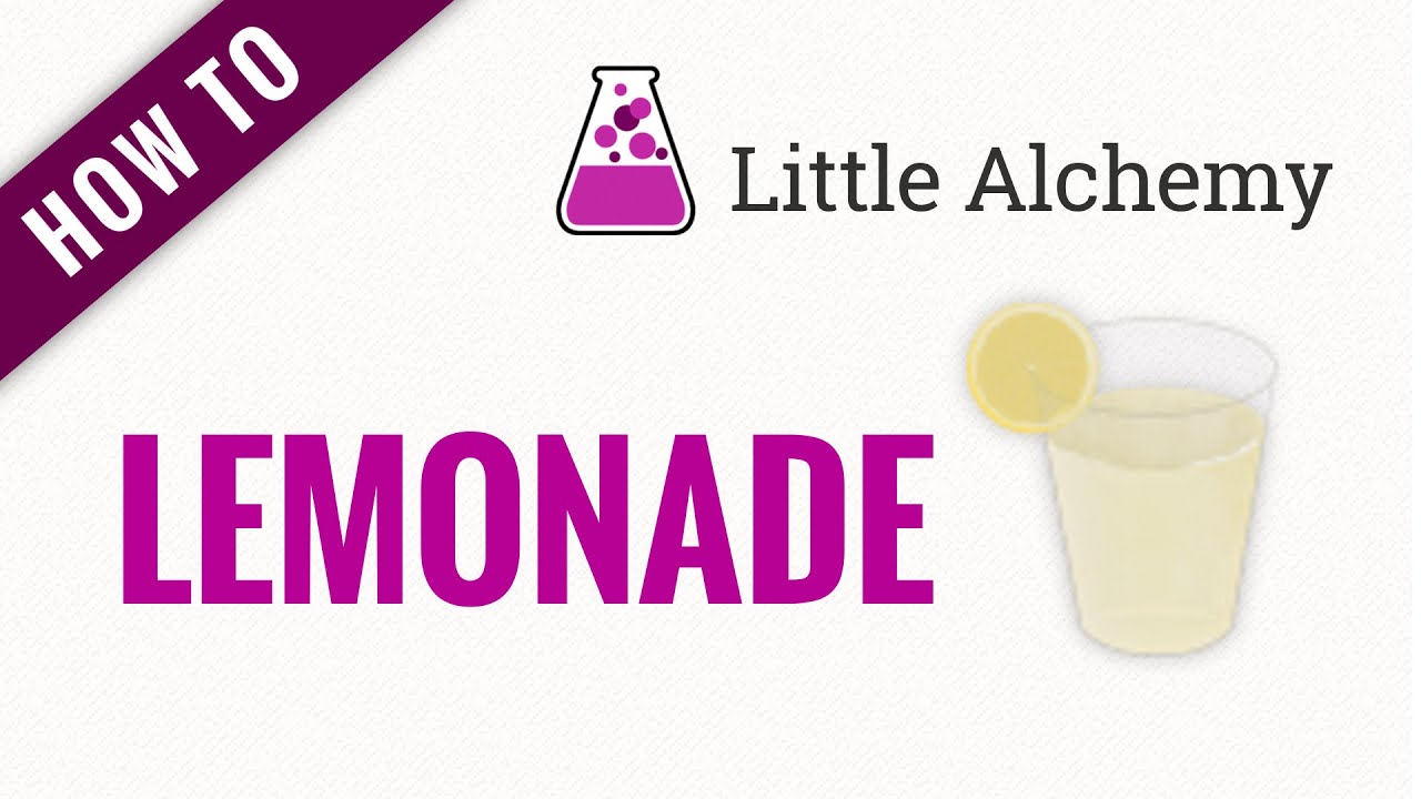 How to make LEMONADE in Little Alchemy