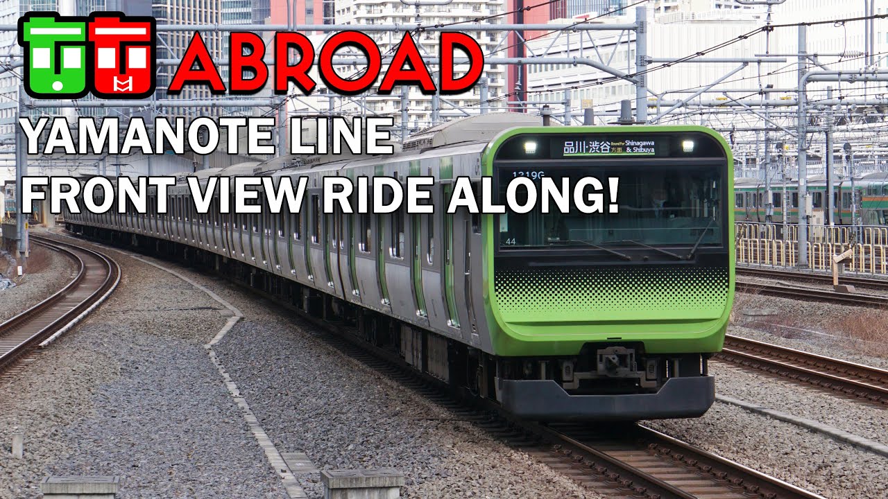 TT Abroad - JR East Yamanote Line, Tokyo-Tokyo Counter-Clockwise Front View Ride Along