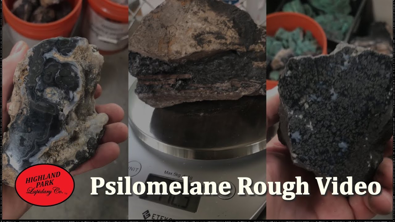 Psilomelane Rough Video