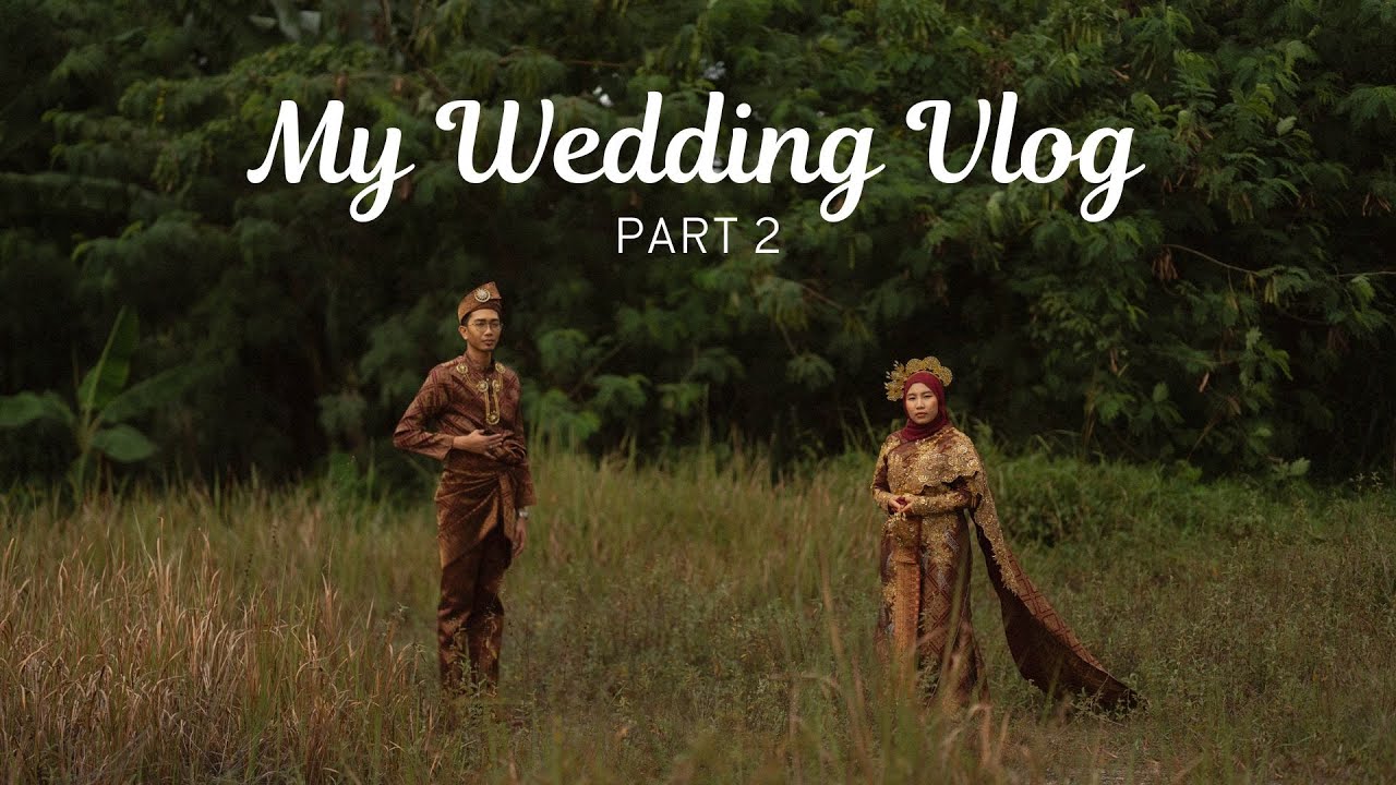 ALHAMDULILLAH SAH MENJADI SUAMI ISTERI DENGAN SEKALI LAFAZ 💕 (My Wedding Vlog - Part 2)
