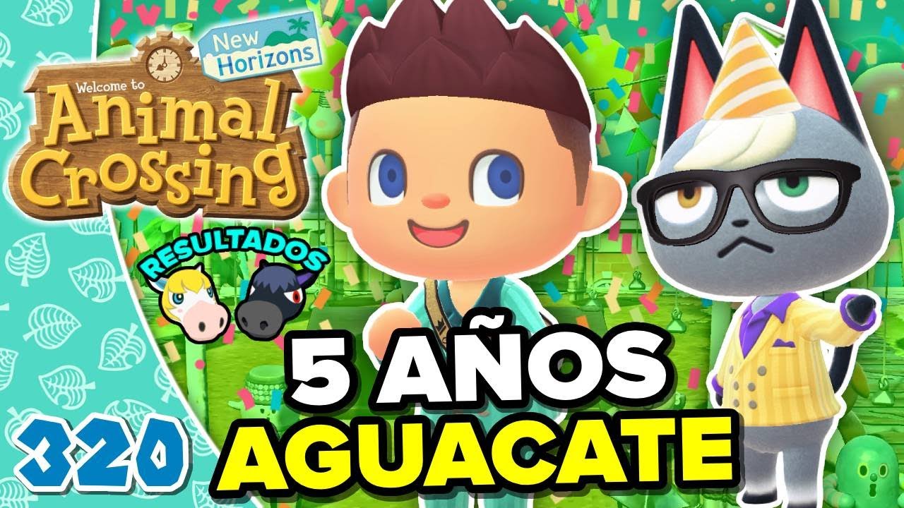 LA ISLA AGUACATE CUMPLE 5 AÑOS Y RESULTADOS! ANIMAL CROSSING NEW HORIZONS #320