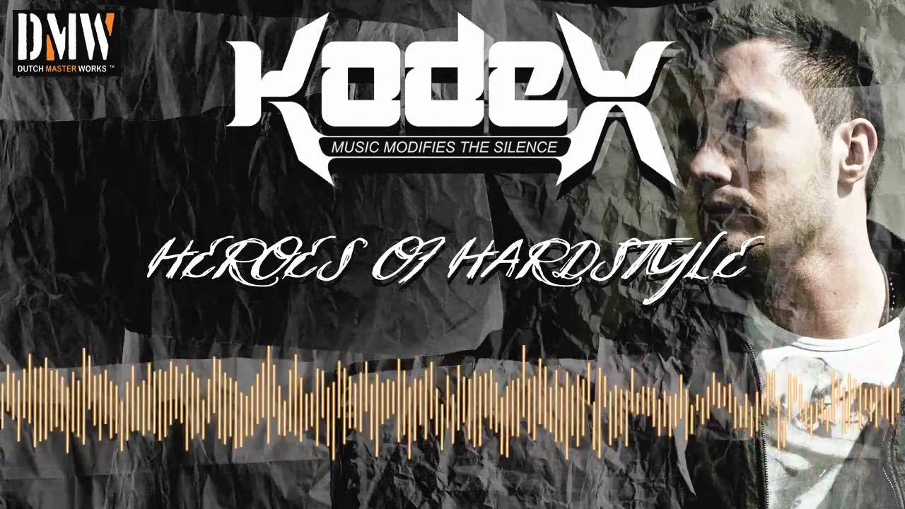 Kodex - Heroes Of Hardstyle (Official HQ Preview) [DMWD-20]