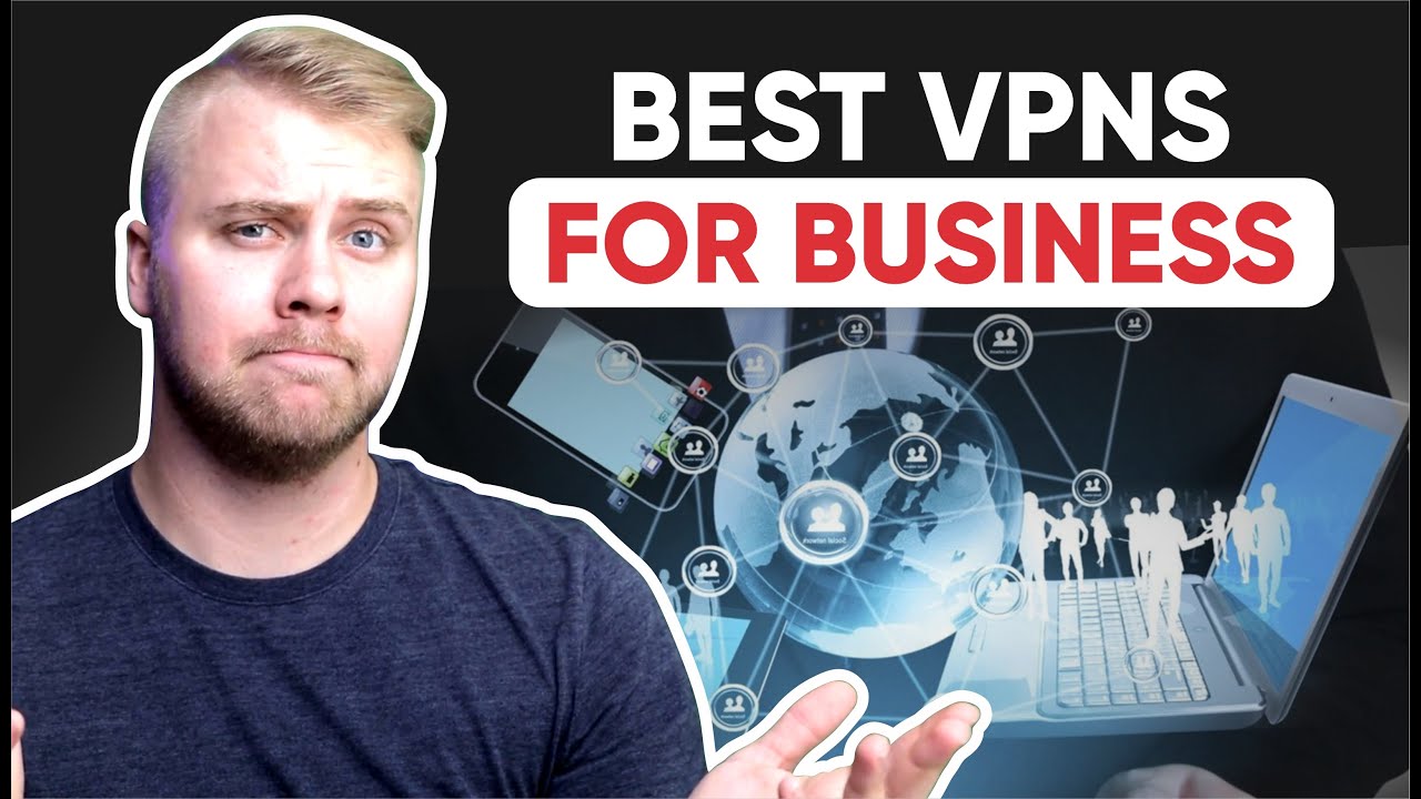 What's The Business VPN For Business?