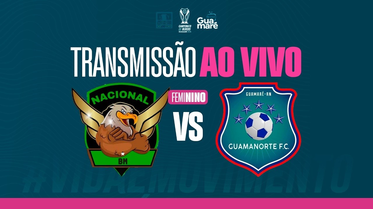 TV CÂMARA DE GUAMARÉ: NACIONAL X GUAMANORTE FC (FEMININO)