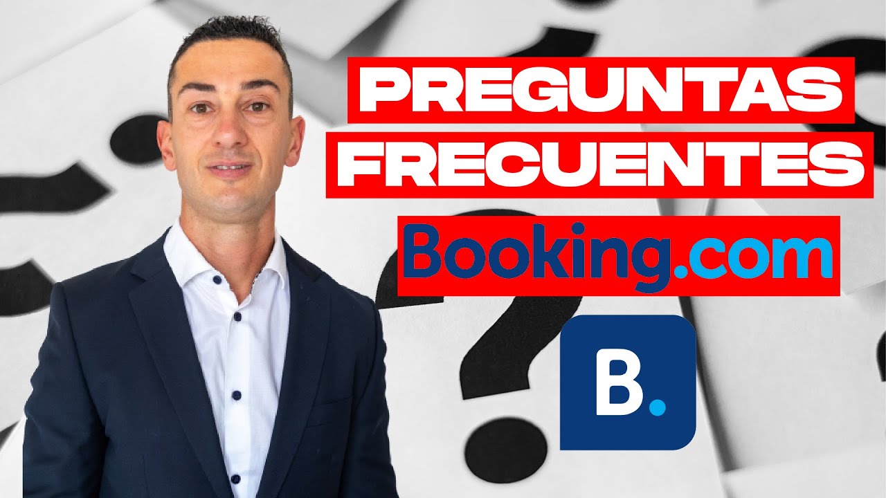 👋ADIOS PROBLEMAS 🚀 (BOOKING.COM 2023&iexcl;&iexcl;&iexcl;) Resuelvo TODAS TUS dudas