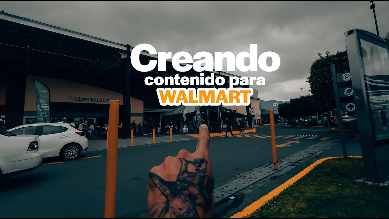 ¡GENERANDO CONTENIDO PARA WALMART!
