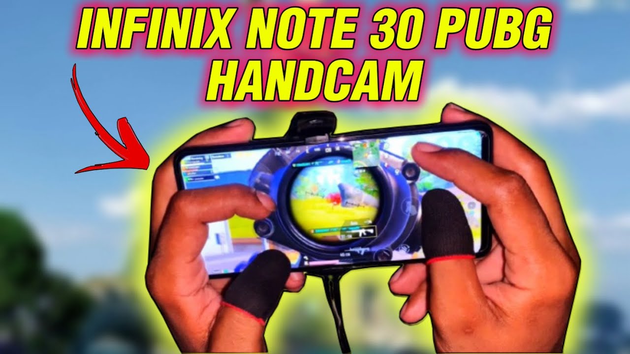 INFINIX NOTE 30 HANDCAM 2024 | INFINIX NOTE 30 PUBG HANDCAM | INFINIX NOTE 30 PUBG TEST