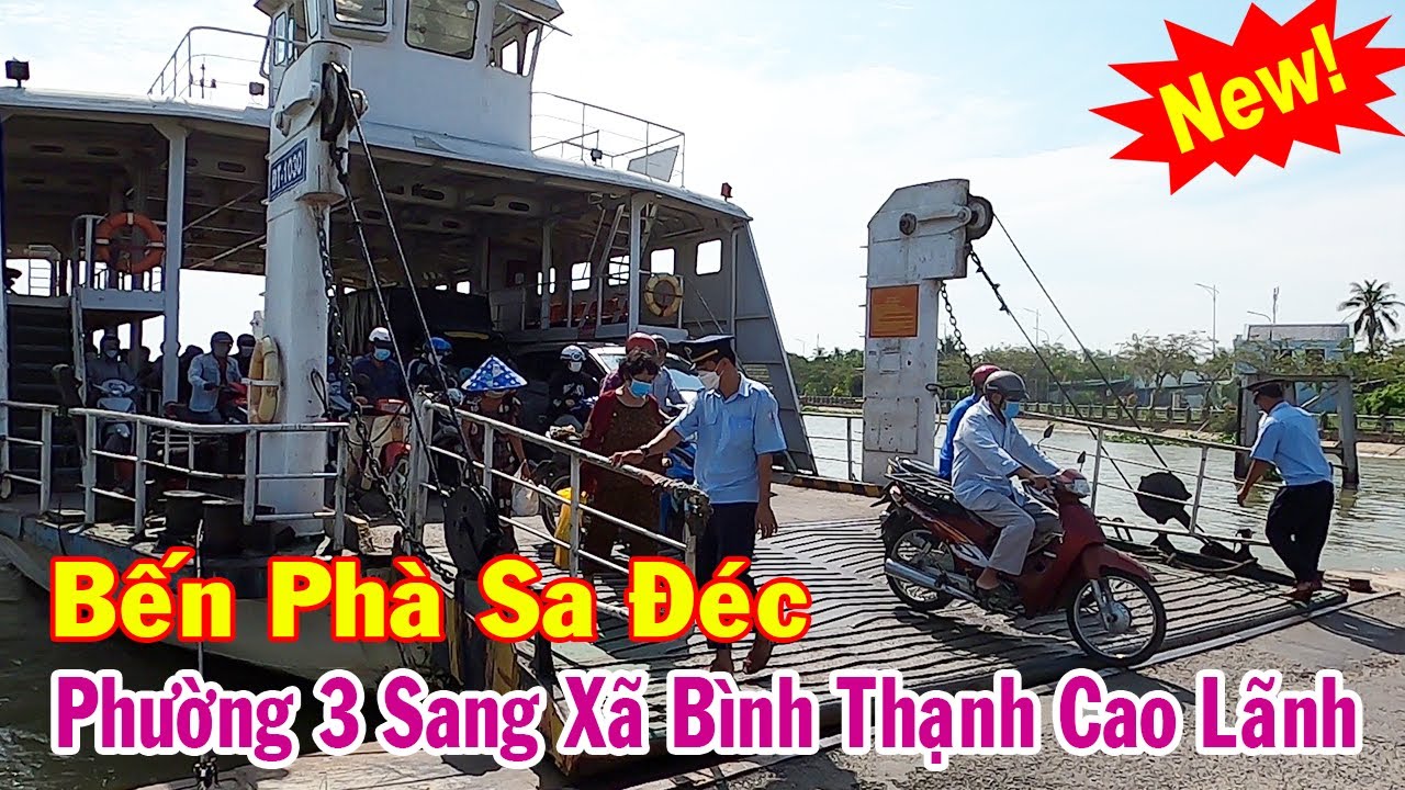 Bến Phà Sa Đéc - Phường 3 Sang Xã Bình Thạnh, Cao Lãnh, Đồng Tháp