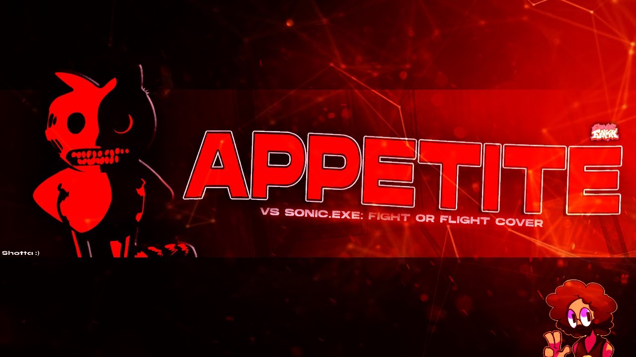 Appetite - [FIGHT OR FLIGHT GARFIELD MIX SHOWCASE]
