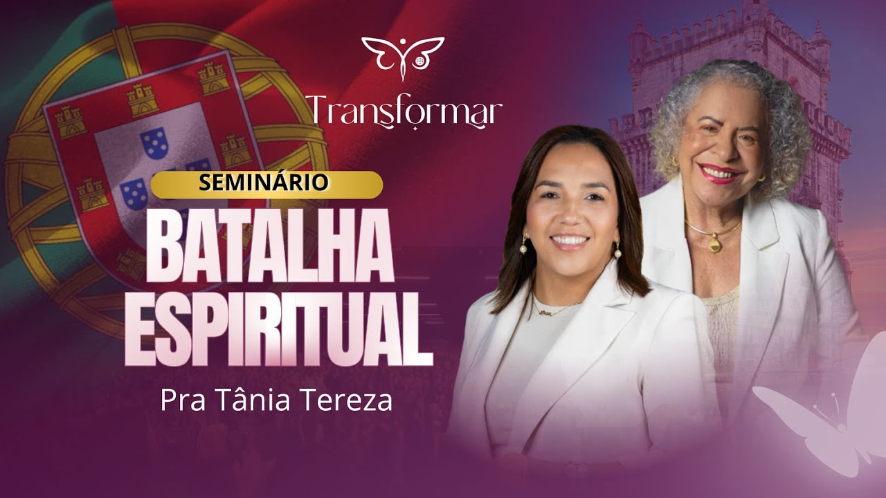 Seminário Batalha Espiritual | Prª Tânia Tereza