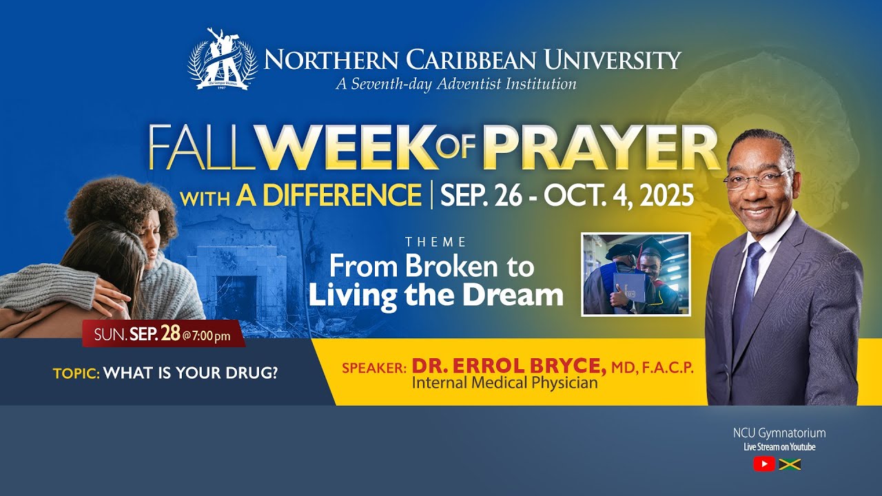 Fall Week of Prayer 2025 | Sunday, September 28 | Northern Caribbean University