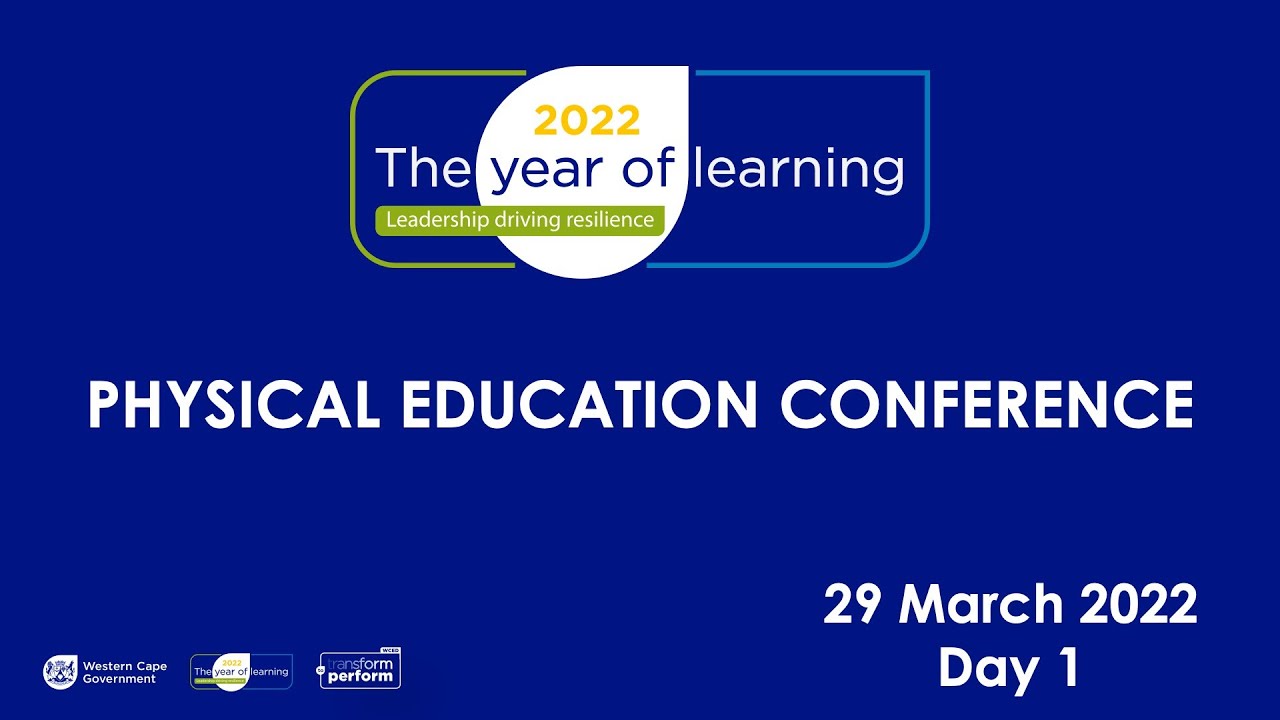 WCED PHYSICAL EDUCATION CONFERENCE - Day 1