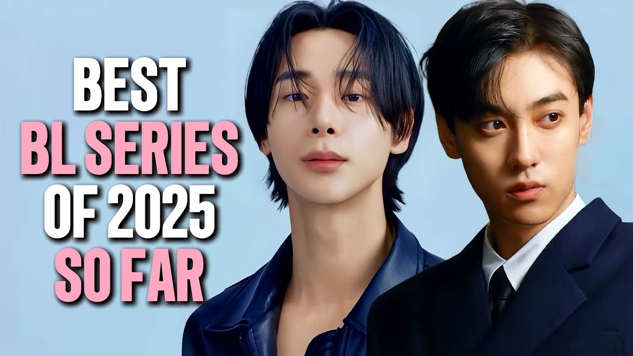 8 BEST BL SERIES OF 2025 (SO FAR)