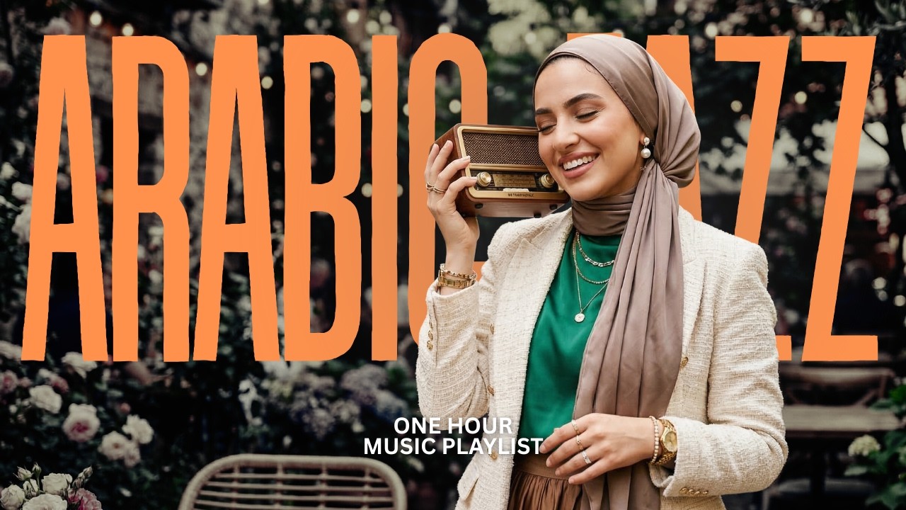 Arabian Jazz Lounge | Smooth Arabic Jazz for Studying