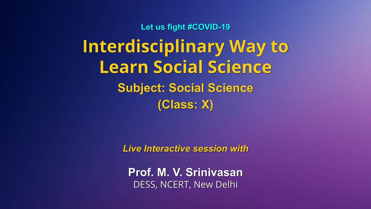 Live Interaction on PMeVIDYA : Interdisciplinary Way to Learn Social Science