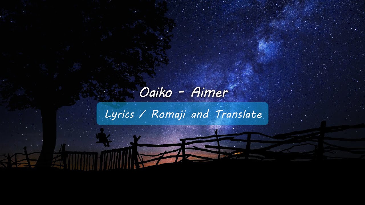 Oaiko - Aimer (Lyrics)