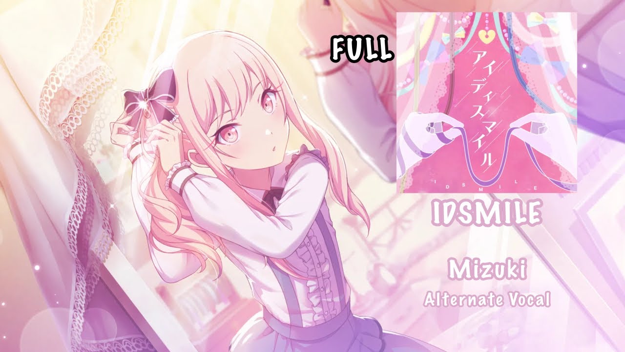 [FULL VER] IDSMILE アイディスマイル Mizuki Akiyama 暁山 瑞希 Alternate Vocal