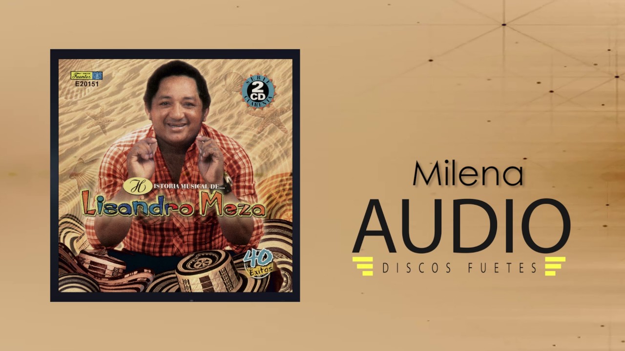 Milena - Lisandro Meza / Discos Fuentes