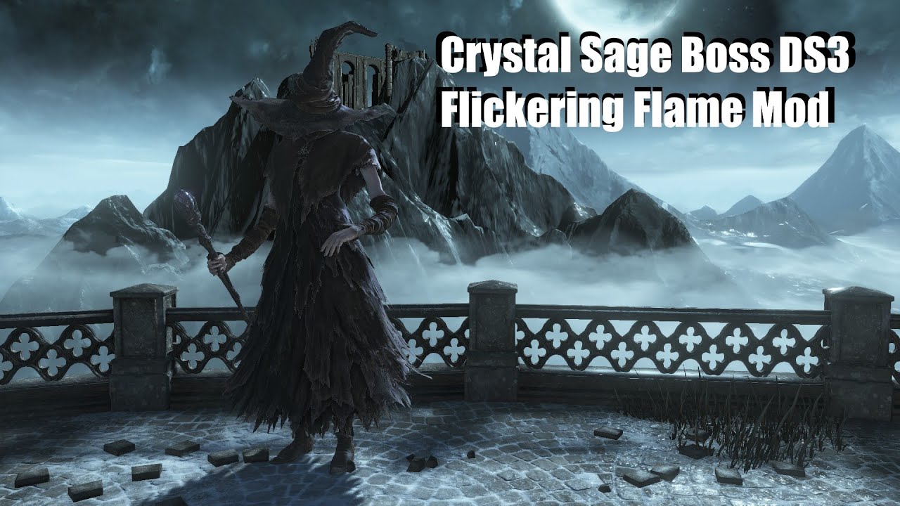 Crystal Sage in DS3 - Flickering Flame Mod