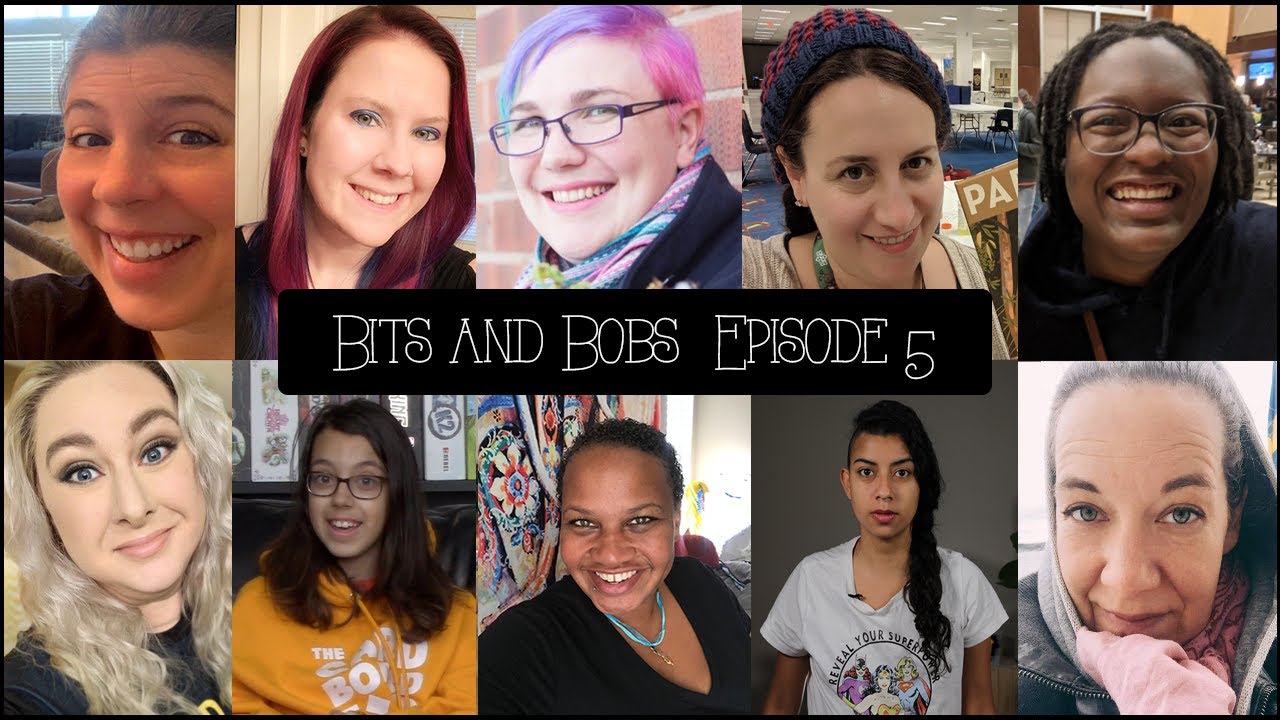 Bits & Bobs Episode 5