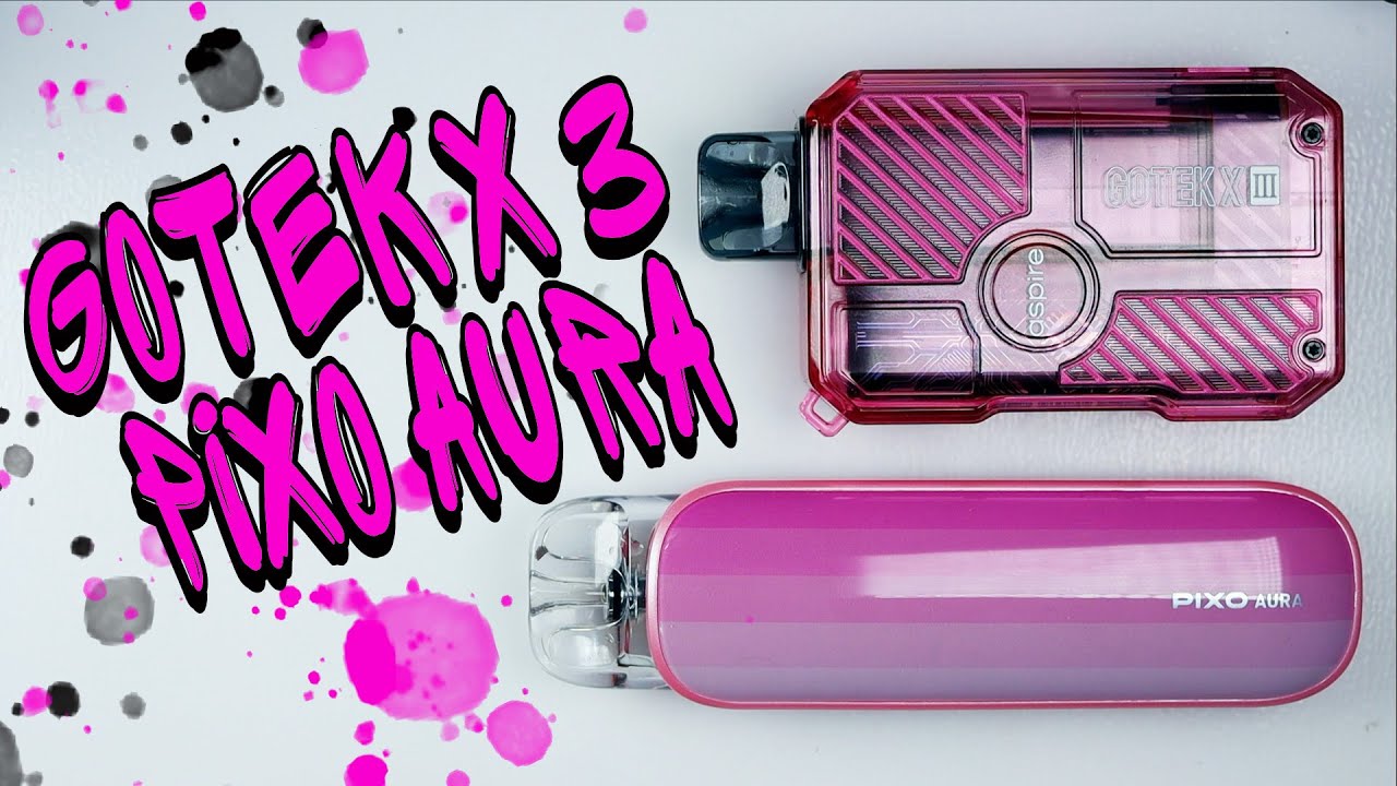 Aspire Pixo Aura & Gotek X 3 Review & Tutorial