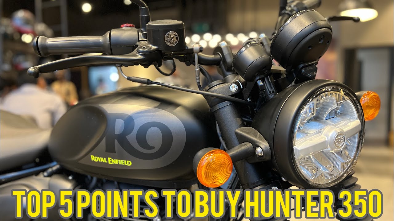 Watch This Video Before Buying New Royal Enfield Hunter 350 🤔| Top 5 Points To Buy Hunter 350