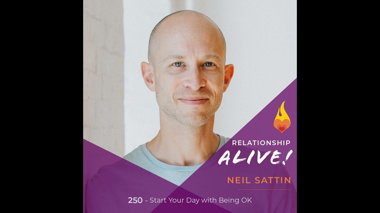 250: Start Your Day with Being OK