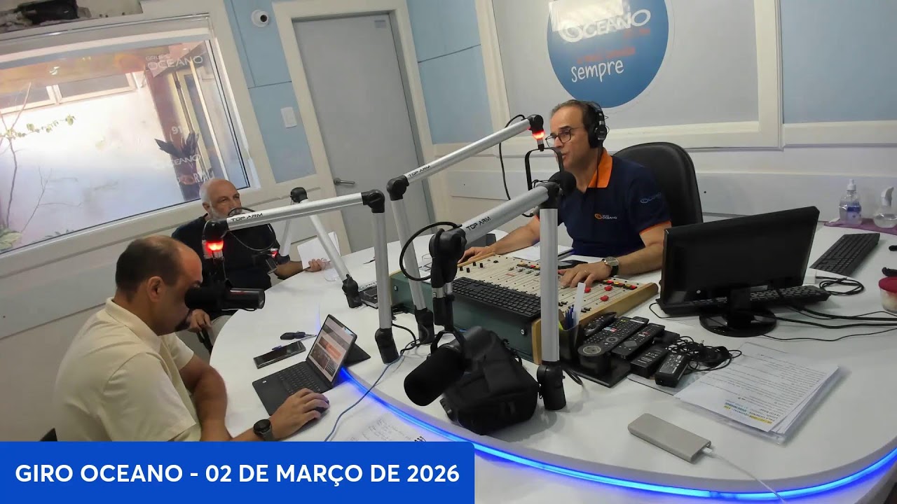 GIRO OCEANO - 02 DE MARÇO DE 2026